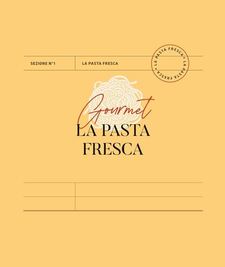 L'ABC della pasta. La scuola step by step per preparare e cucinare la pasta senza sprechi e con gusto - Mario Grazia - 8