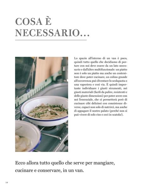 Cucina on the road. Ricette con pochi ingredienti, in poco spazio, zero sprechi - Francesca Giovannini - 5