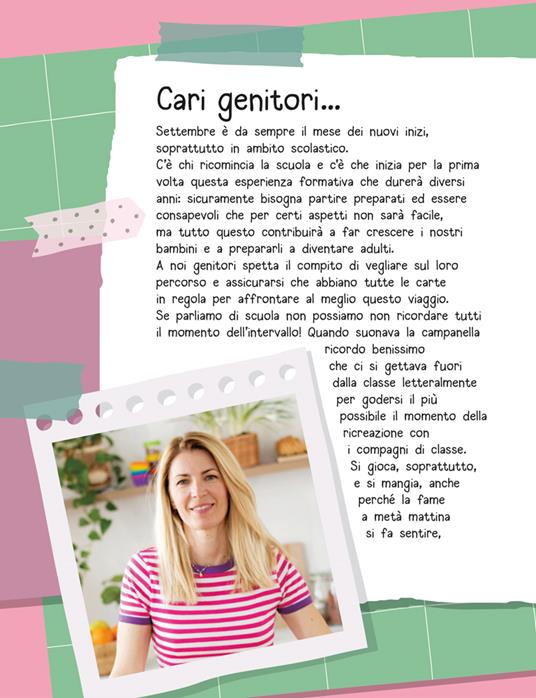 Cosa porto a scuola? Idee facilissime per merende creative - Verdiana Ramina,Chiara Cattaneo - 3