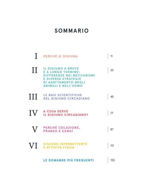 Il digiuno intermittente. Tutti i benefici dell'alimentazione circadiana (e le risposte ai tuoi dubbi) - Antonio Paoli,Antonella Viola - 3