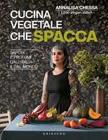 La Mia Cucina Semplice - Life&Chiara  Libro Mondadori Electa 09/2023 