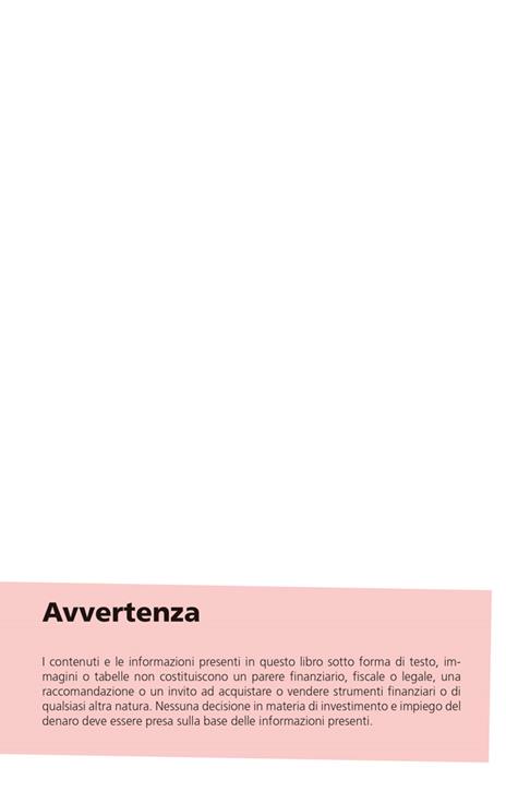 Instant finance. La finanza e l'economia semplici, comprensibili, indispensabili. Per tutti - 4