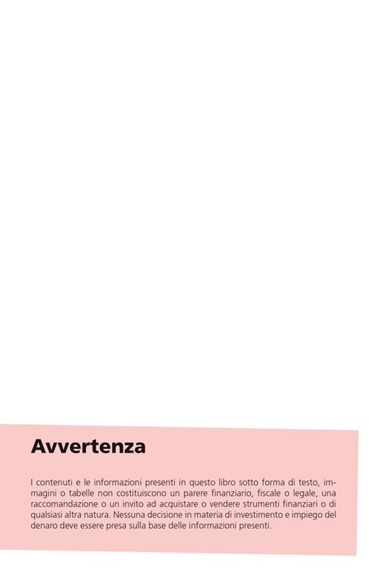 Instant finance. La finanza e l'economia semplici, comprensibili, indispensabili. Per tutti - 4