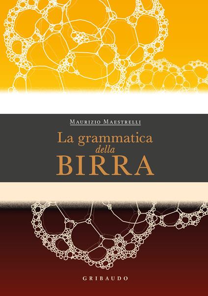 La grammatica della birra - Maurizio Maestrelli - copertina