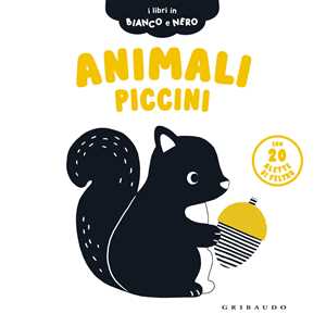 Libro Animali piccini. I libri in bianco e nero. Ediz. a colori 