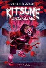 Kitsune. L'ombra della volpe