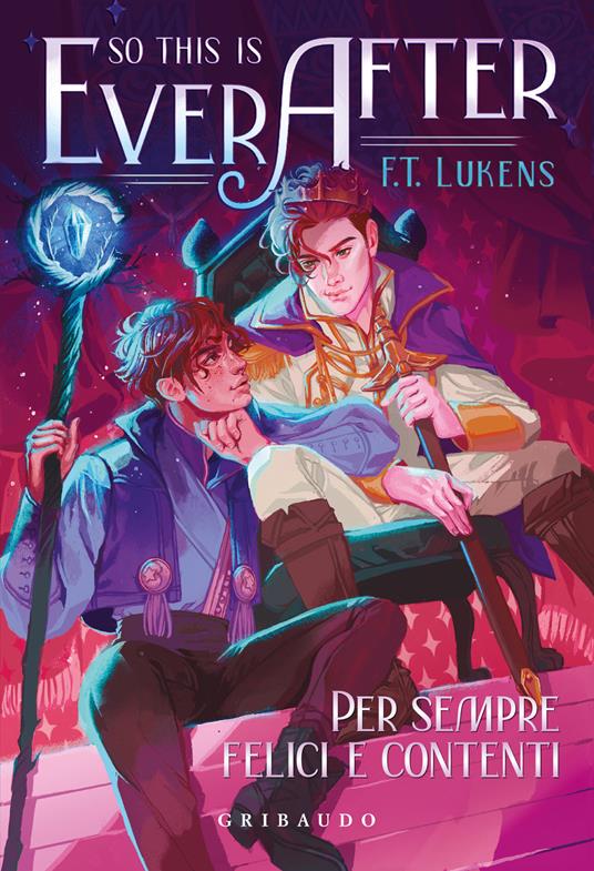 So this is ever after. Per sempre felici e contenti - F. T. Lukens - copertina