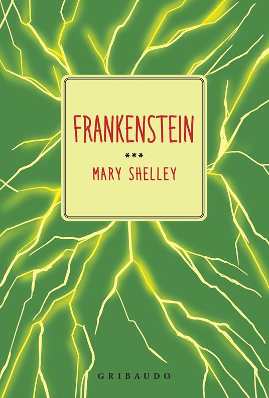 Frankenstein - Mary Shelley,Giorgio Borroni - ebook
