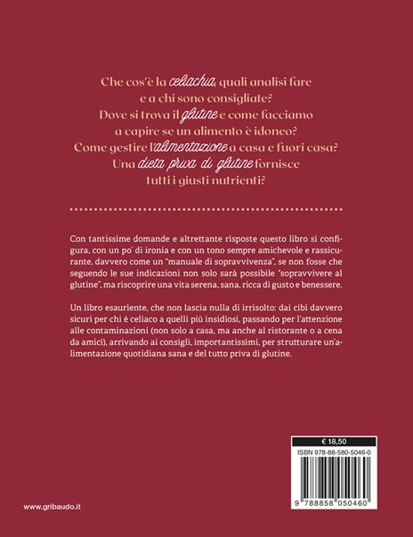 Celiachia. Il manuale di sopravvivenza tra scienza e praticità - Marta Civettini - 9