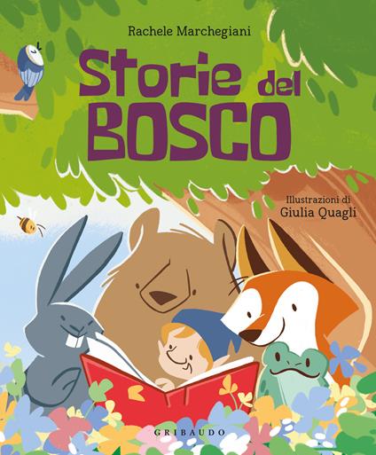 Storie del bosco. Ediz. a colori - Rachele Marchegiani - copertina