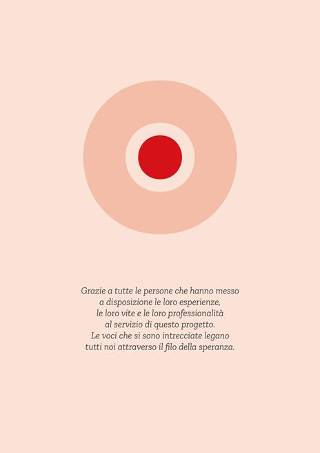 Se, no! Il tumore al seno raccontato da chi l'ha vissuto e lo vive ogni giorno, per sé e per tutte le altre - 7