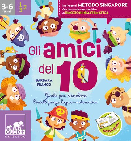Gli amici del 10. Ediz. a colori - Barbara Franco - copertina