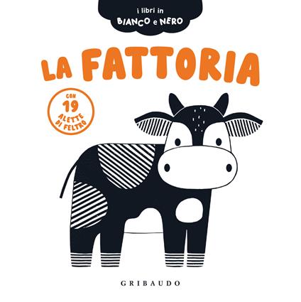 La fattoria. I libri in bianco e nero. Ediz. illustrata - copertina