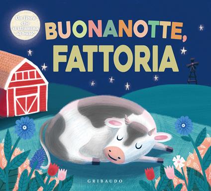 Buonanotte fattoria. Ediz. a colori - copertina