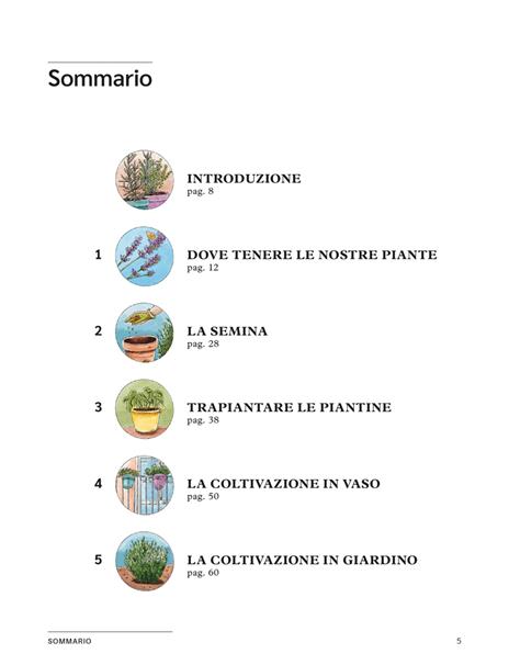 Erbe aromatiche. Il manuale illustrato di «Orto da coltivare» per seminarle, curarle e utilizzarle - Matteo Cereda,Pietro Isolan - 2