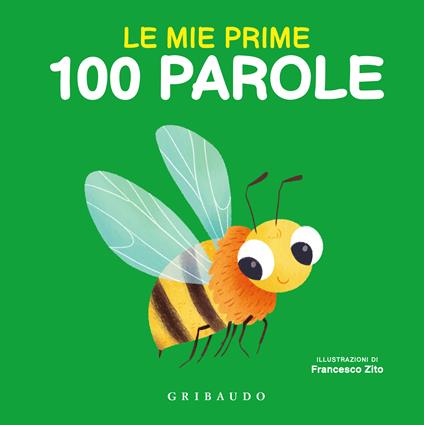 Le mie prime 100 parole - Francesco Zito - copertina