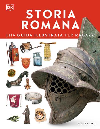 Storia romana. Una guida illustrata per ragazzi. Con Poster - copertina