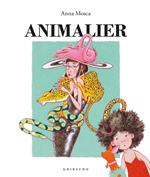 Animalier. Ediz. a colori