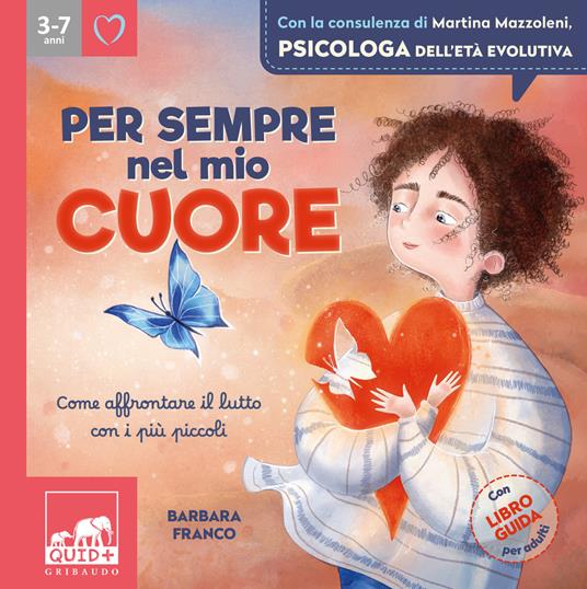 Per sempre nel mio cuore. Ediz. a colori - Barbara Franco - copertina