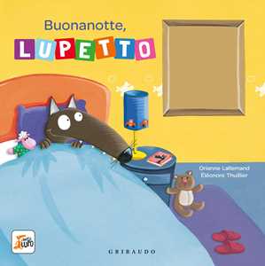 Libro Buonanotte, Lupetto. Amico lupo. Ediz. a colori Orianne Lallemand