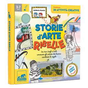 Libro Storie d'arte ribelle. Ediz. a colori Barbara Franco