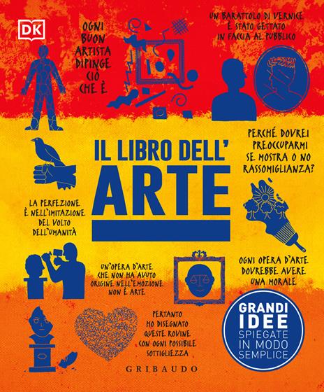 Il libro dell'arte. Grandi idee spiegate in modo semplice - copertina