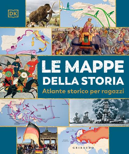 Le mappe della storia. Atlante storico per ragazzi - copertina