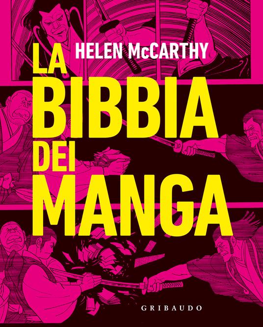 La Bibbia dei manga - Helen McCarthy - copertina