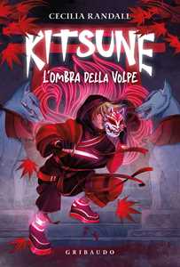 Libro Kitsune. L'ombra della volpe Cecilia Randall