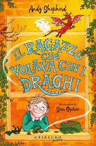 Libro Il ragazzo che volava con i draghi Andy Shepherd