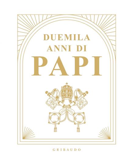 Duemila anni di Papi - Roberto Monge - ebook