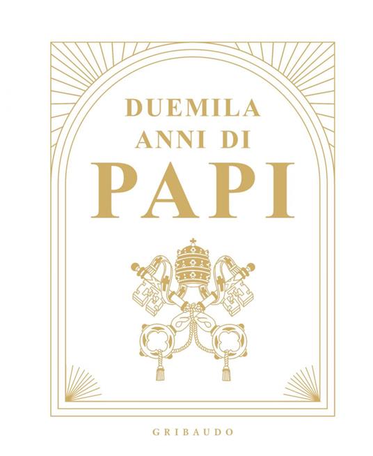 Duemila anni di Papi - Roberto Monge - ebook