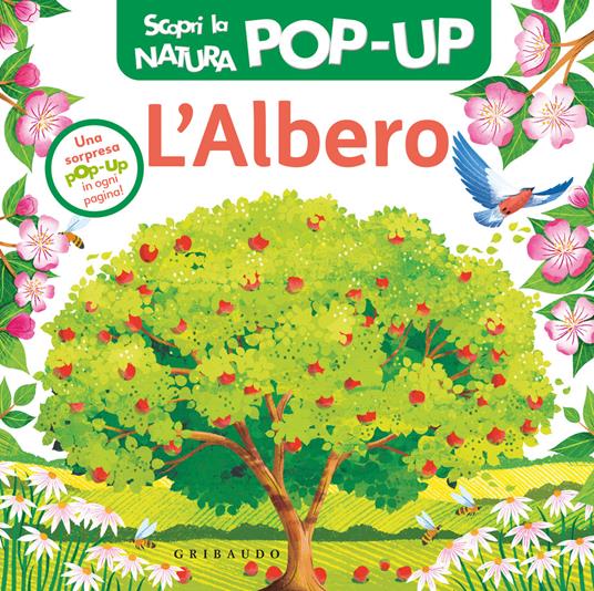 L'albero. Scopri la natura pop-up. Ediz. a colori - copertina