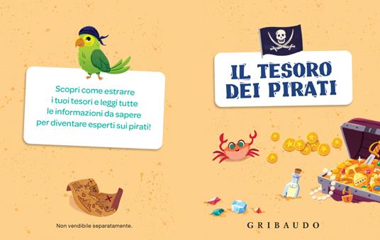 La mia scatola dei pirati con tanti tesori da scoprire. Ediz. a colori. Con 20 monete d'oro, 20 diamanti e 1 forziere - 4