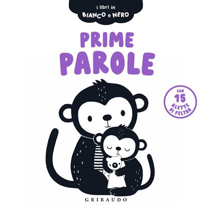 Prime parole. I libri in bianco e nero. Ediz. illustrata - copertina