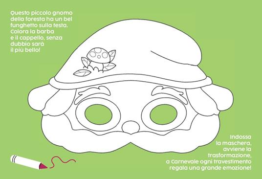 Le mie maschere di Carnevale. Con 24 maschere da staccare - 7