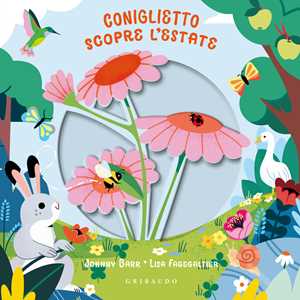 Libro Coniglietto scopre l'estate. Ediz. a colori Johnny Barr Lisa Fagegaltier