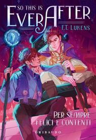 So this is ever after