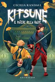 Il potere della volpe. Kitsune