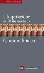 L' Inquisizione nell'Italia moderna