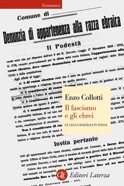 Il fascismo e gli ebrei. Le leggi razziali in Italia - Enzo Collotti - ebook