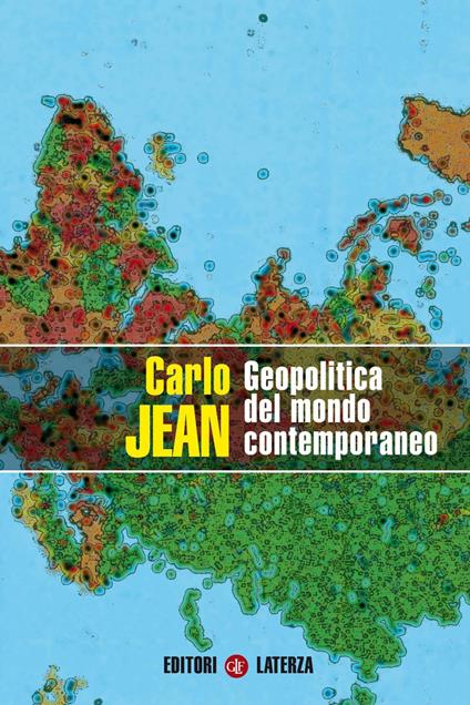 Geopolitica del mondo contemporaneo - Carlo Jean - ebook