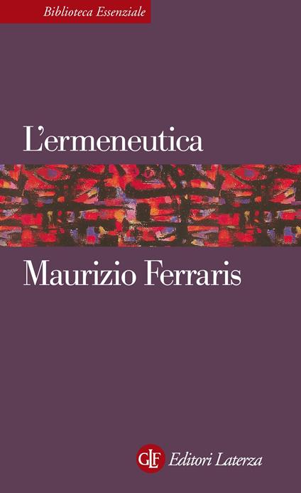 L' ermeneutica - Maurizio Ferraris - ebook