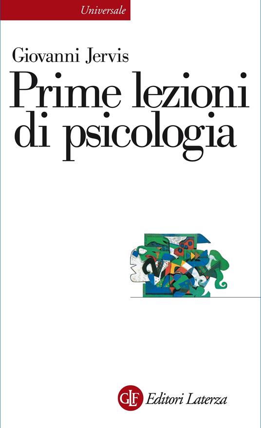 Prime lezioni di psicologia - Giovanni Jervis - ebook