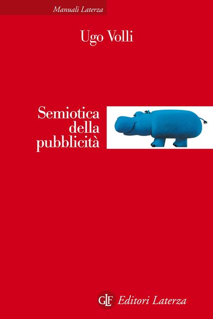 Semiotica della pubblicità - Ugo Volli - ebook