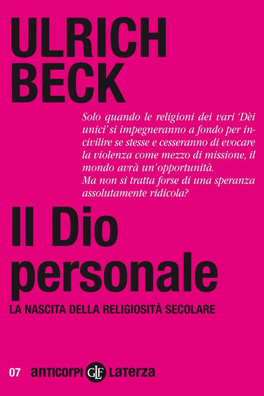 Il Dio personale. La nascita della religiosità secolare - Ulrich Beck,S. Franchini - ebook