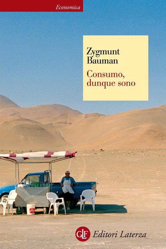 Consumo, dunque sono - Zygmunt Bauman,Marco Cupellaro - ebook