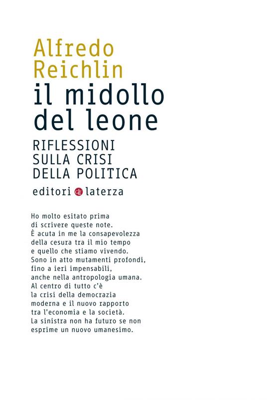 Il midollo del leone. Riflessioni sulla crisi della politica - Alfredo Reichlin - ebook