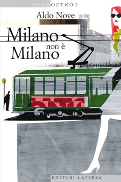 Milano non è Milano - Aldo Nove - ebook