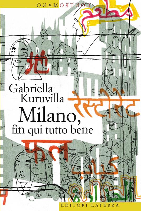Milano, fin qui tutto bene - Gabriella Kuruvilla - ebook